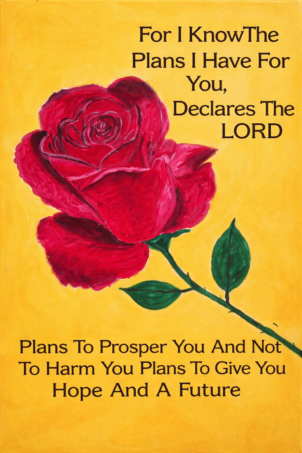 Red Rose with Yellow Background-I Know The Plans I Have For You Jeremiah 29:11