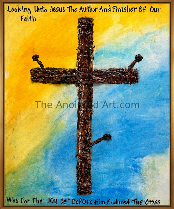 Looking Unto Jesus The Author and Finisher of Our Faith Realistic Textured Cross Hebrews 12:2